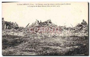 Old Postcard Mont Renaud Oise Le Chateau after heavy fighting for relaxation ...