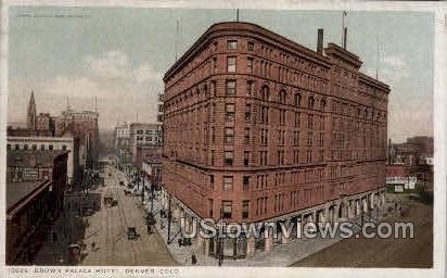 Brown Palace Hotel - Denver, Colorado CO