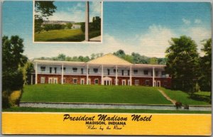 Madison, Indiana Postcard PRESIDENT MADISON MOTEL Roadside Linen c1950s Unused 