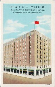 Hotel York Calgary Alberta Seventh Ave Unused Advertising Postcard H7