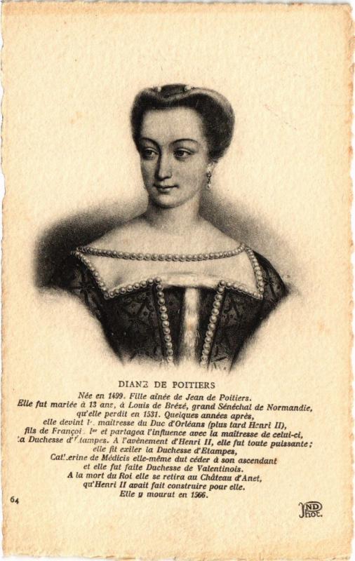 CPA Diane de Poitiers, Fille ainée de Jean de Poitiers Royalty Nobelty (314363)