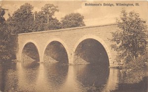 J66/ Wilmington Illinois Postcard c1910 Robinson's Bridge Arch 396