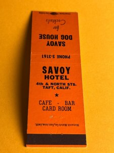 Vintage Matchbook Cover Savoy Hotel Taft, California MB182