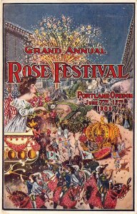 '09, Grand Annual Rose Festival, Portland Oregon Poster Art,Old Postcard