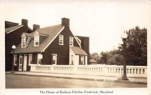Home of Barbara Fritchie real photo - Frederick, Maryland MD