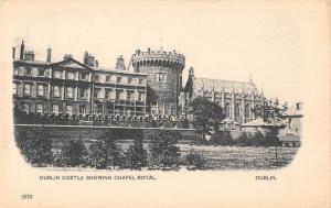 uk29875 castle showing chapel royal dublin ireland real photo