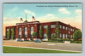 Muncie IN Indiana, Vocational & Physical Building Linen Postcard