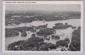 Canadian Span, Thousand Islands Bridge, Ontario, Vintage Aerial View Postcard #1