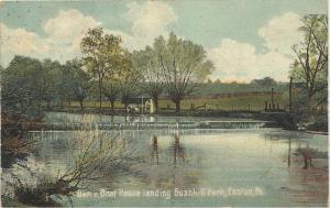 PA - EASTON - Bushkill Park - DAM & BOAT HOUSE - 1908