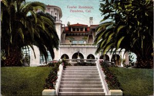 Postcard Fowler Residence in Pasadena, California