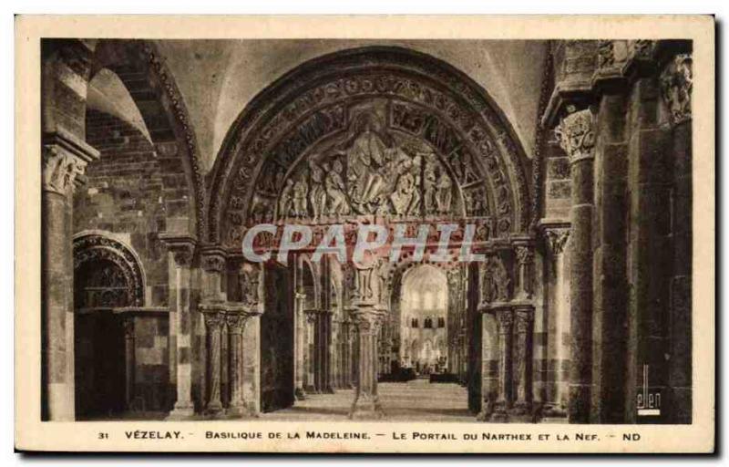 Vezelay Old Postcard Basilica of the Madeleine The Narthex of the portal and ...