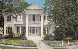 Huntsville Texas State Teachers College Presidents Home Antique Postcard K57403