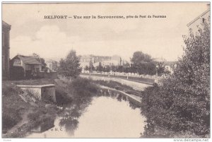 Vue Sur La Savoureuse, Prise Du Pont Du Fourneau, BELFORT, France, 1900-1910s