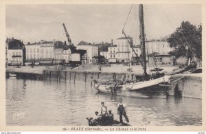 BLAYE , France , 00-10s ; Le Chenal et le Port