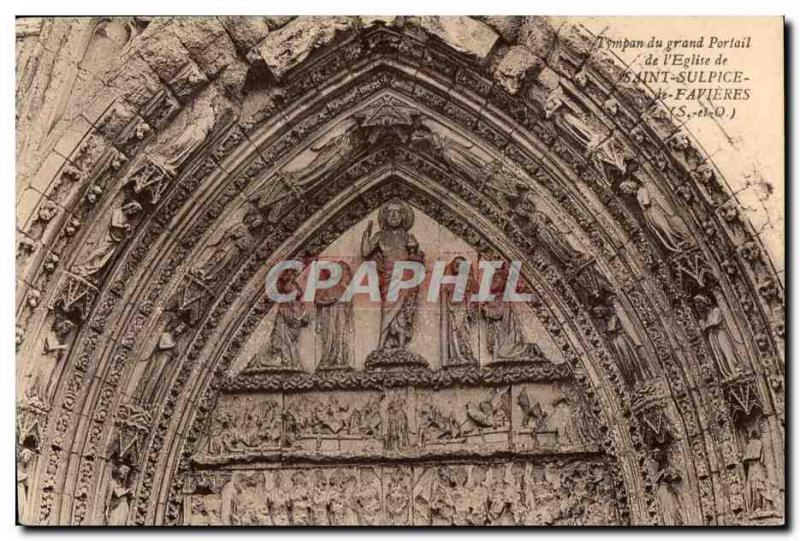 Old Postcard Eardrum of the great portal of the Church of Saint Sulpice de Fa...