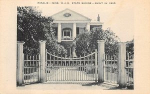 ROSALIE MISSISSIPI D.A.R. STATE SHRINE BUILT IN 1820 POSTCARD (1930s)