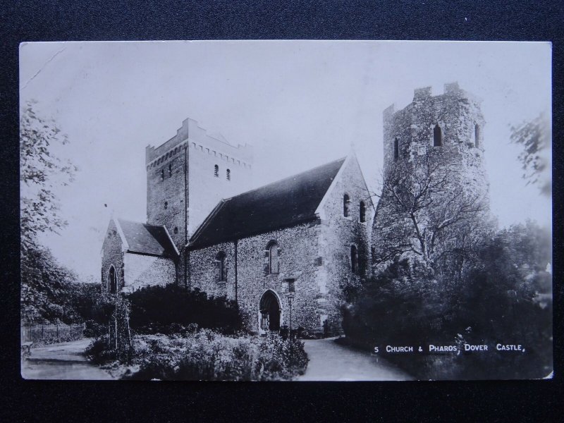 Kent DOVER CASTE Church & Pharos - Old RP Postcard