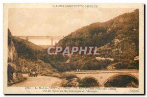 Old Postcard Auvergne Picturesque Bridge bland and the Viaduct of Saint Pries...