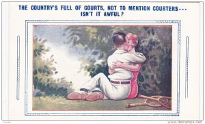 1900-1910´s; The Country's Full Of Courts, Not To Mention Courters... Isn't...