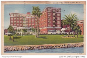 Nueces Hotel Corpus Christi Texas 1941