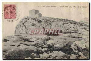 Postcard Old Sainte Baume Saint Pilon View taken on the set