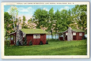 1940 Rhinelanders Wisconsin WI Postcard Typical Log Cabins Lake George Unposted