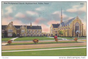 New Presbyterian Church , Highland Park , DALLAS , Texas , PU-1949