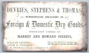 1840-50s Victorian Business Trade Card Baltimore Maryland Devries Stephens Goods