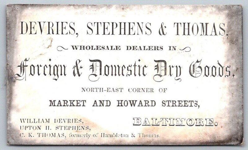 1840-50s Victorian Business Trade Card Baltimore Maryland Devries Stephens Goods