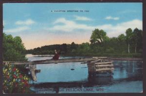 Greetings From Pelican Lake,WI Postcard 