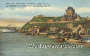 Citadel & Chateau Frontenac, La Citadelle et le Chateau Frontenac Quebec Cana...