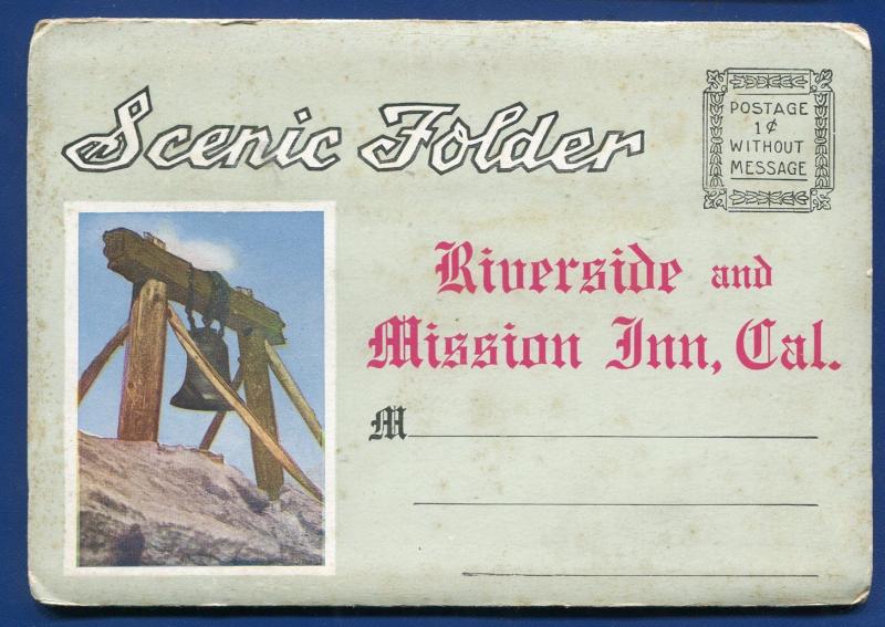 Mission Inn Riverside California ca souvenir postcard folder foldout 1910s
