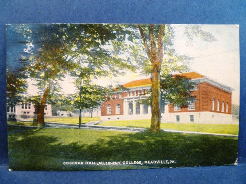 Postcard PA Meadville Cochran Hall Allegheny College 1910