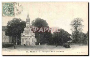 Old Postcard Arras The Chapel of The Citadel Army Soldiers