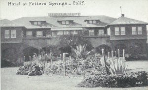 Hotel at Fetters Springs, California, Early Postcard, Unused