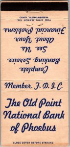Vintage Matchbook Cover The Old Point National Bank of Phoebus Virginia MB174