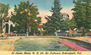 Postcard California Bakersfield El Adobe Motel Swimming Colorpicture 23-4342