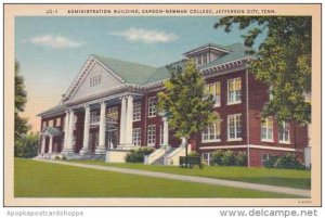 Tennessee Jefferson City Administration Building Carson Newman College