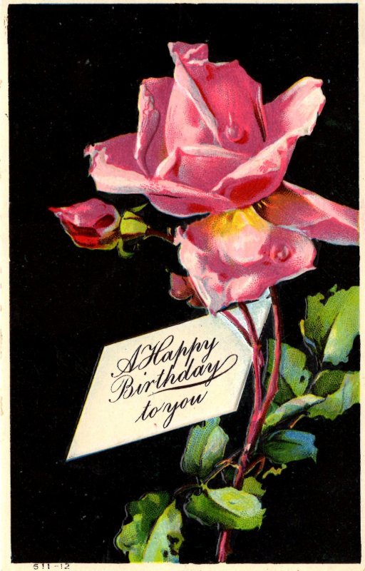 Happy Birthday to you - Pink Roses  - Embossed - Shiny - c1908
