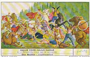 Liebig Trade Card s1712 Gaul Before Julius Caeser No 6 Persoonlijke trouw aan...
