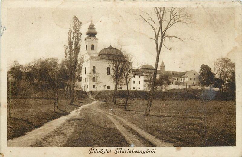 Mariabesnyo 1928 Church Hongrie Hungary