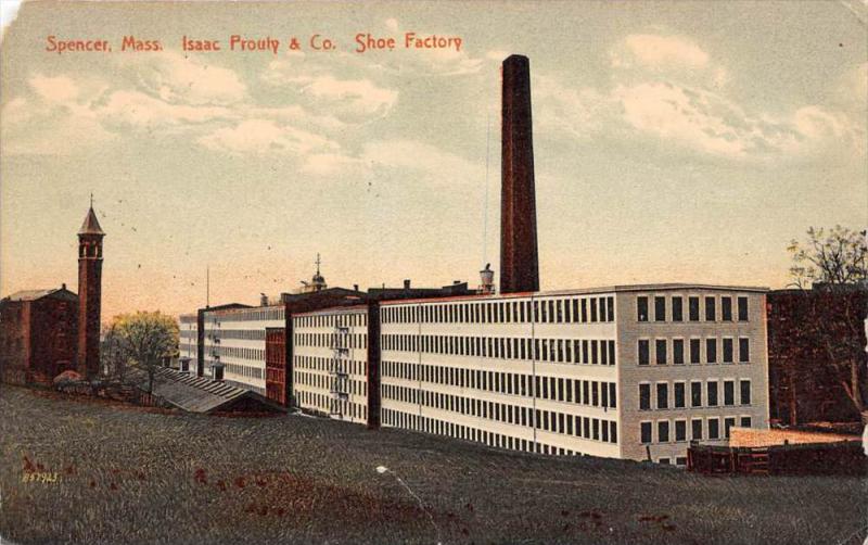 25929 MA, Spencer, 1915, Isaac Prouty and Co., Shoe Factory