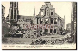 Old Postcard Army War of 1914 The Cathedral of Mechelen after the bombing