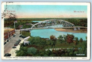 Postcard Gateway Bridge Across Rio Grande Between Brownsville Texas Mexico 1940