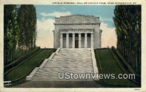 Lincoln Memorial Hall - Hodgenville, Kentucky KY  