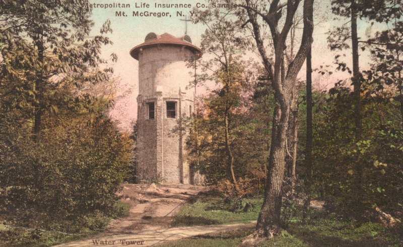 Mt. McGregor New York, Water Tower Metropolitan Life Insurance, Vintage Postcard