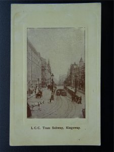 London Borough of Camden KINGSWAY L.C.C. Tram Subway Old Postcard by E.L.P. Co.