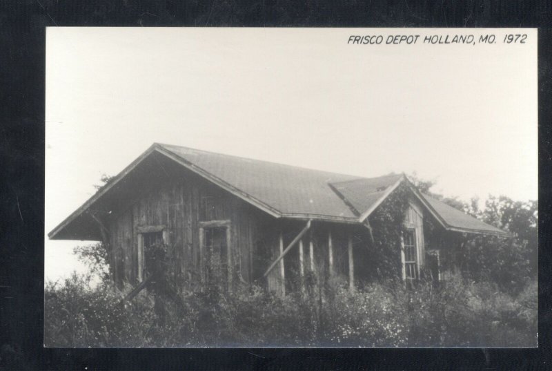 RPPC HOLLAND MISSOUIRI FRISCO RAILROAD DEPOT STATION REAL PHOTO POSTCARD