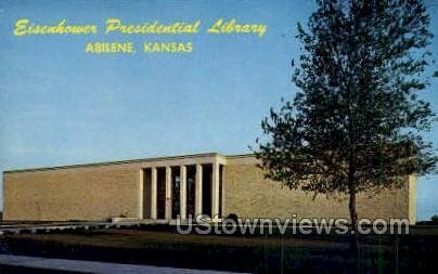 Eisenhower Presidential Library - Abilene, Kansas KS