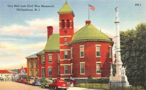 PHILLIPSBURG, New Jersey NJ    CITY HALL & CIVIL WAR MEMORIAL   c1940's Postcard